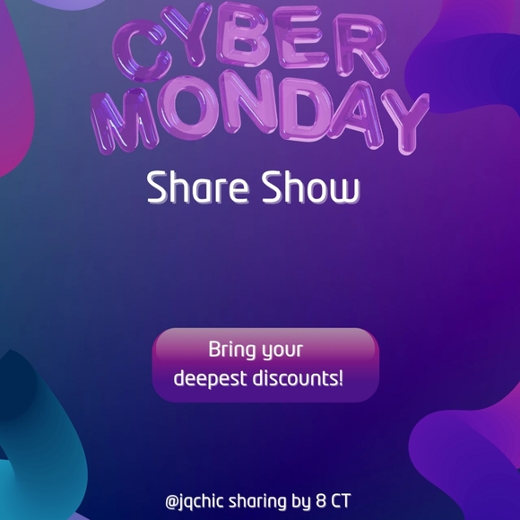 Tops - Cyber Monday Share Show Flyer
